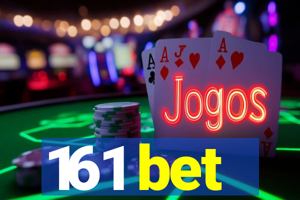 161 bet